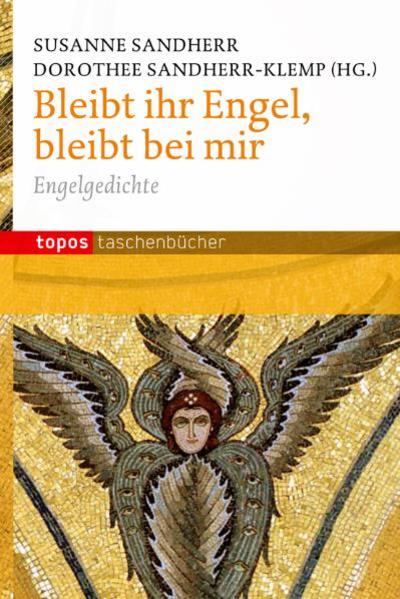 Bleibt, ihr Engel, bleibt bei mir