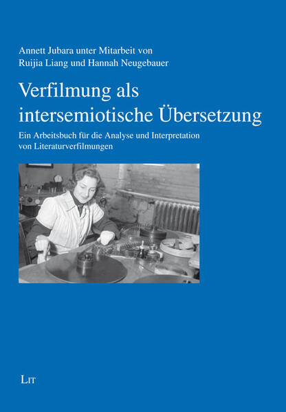 Verfilmung als intersemiotische Übersetzung