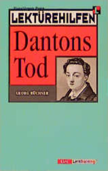 Lektürehilfen Georg Büchner "Dantons Tod"
