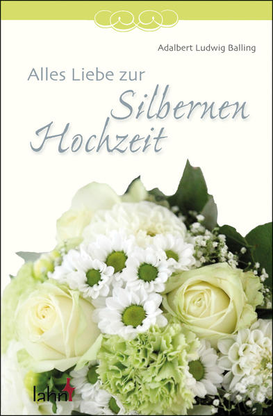 Alles Liebe zur Silbernen Hochzeit