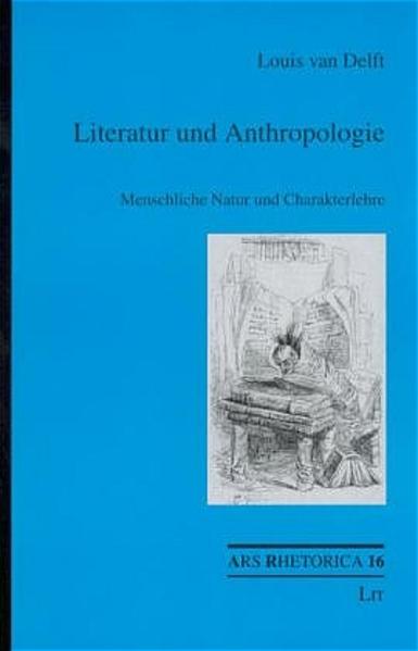 Literatur und Anthropologie