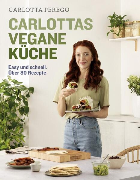 Carlottas vegane Küche