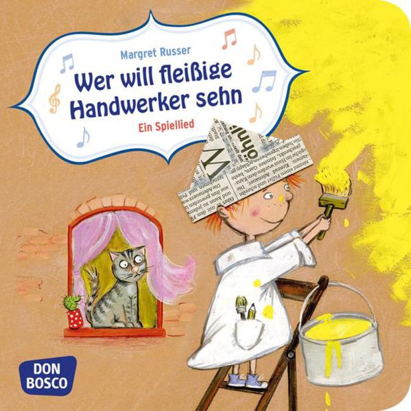 Wer will fleißige Handwerker sehn? Mini-Bilderbuch.