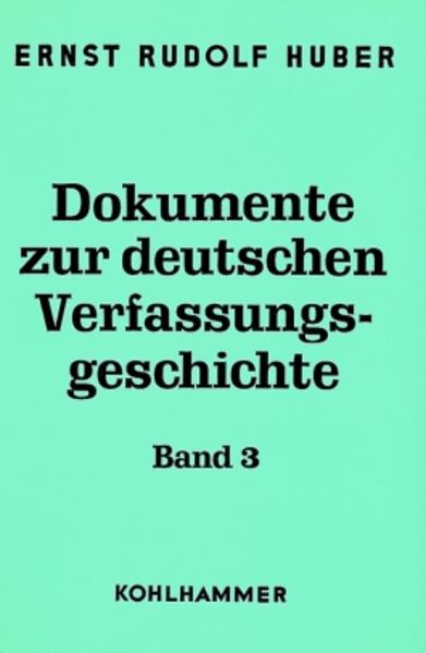 Dokumente zur deutschen Verfassungsgeschichte