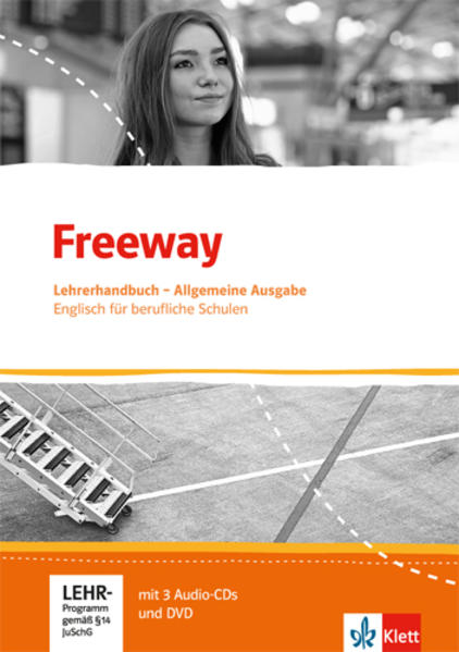 Freeway. Englisch für berufliche Schulen. Allgemeine Ausgabe