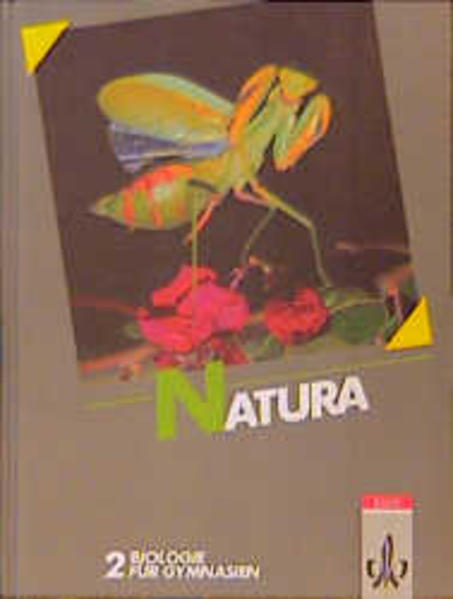 Natura - Biologie für Gymnasien - Gesamtausgabe