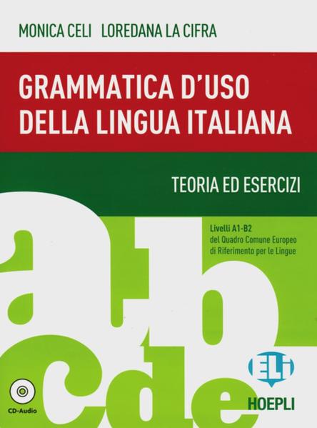 Grammatica d'uso della lingua italiana