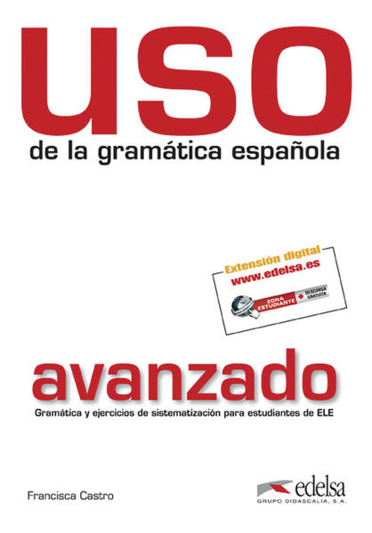 Uso de la gramática española / Uso de la gramática española avanzado