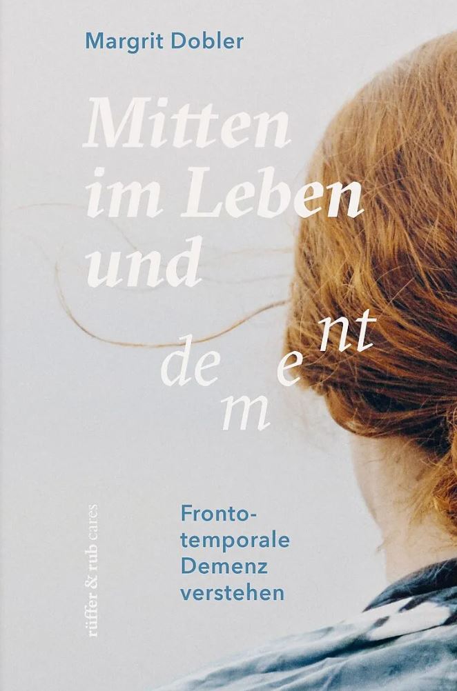 Mitten im Leben und dement