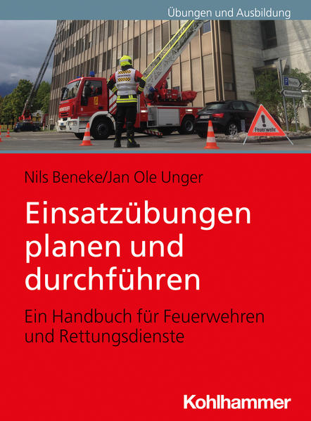 Einsatzübungen planen und durchführen