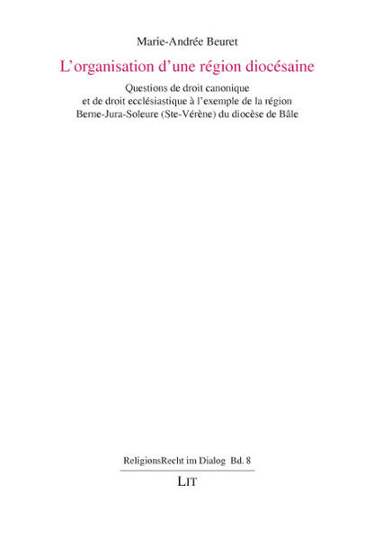 L'organisation d'une région diocésaine