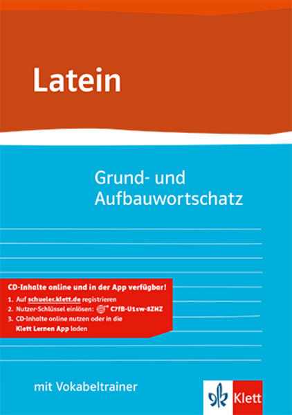 Grund- und Aufbauwortschatz Latein