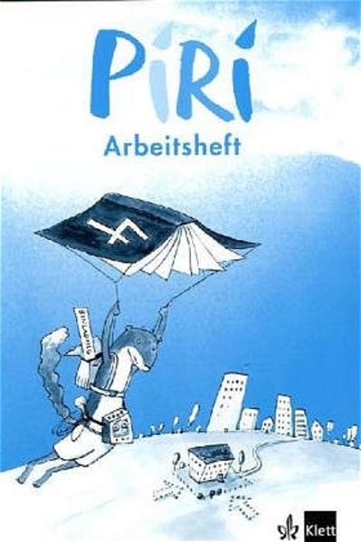Piri. Das Sprach-Lese-Buch / Arbeitsheft 4. Schuljahr