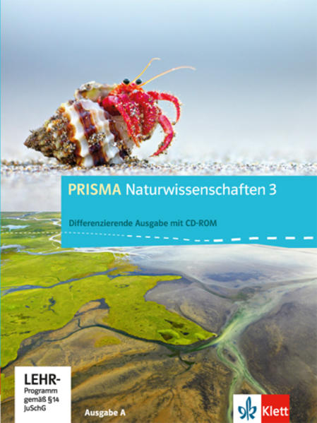 PRISMA Naturwissenschaften 3. Differenzierende Ausgabe A