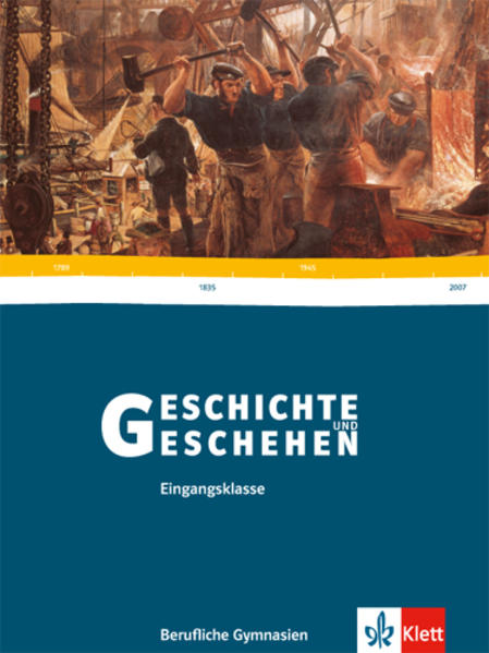 Geschichte und Geschehen 11. Ausgabe Baden-Württemberg Berufliche Gymnasien