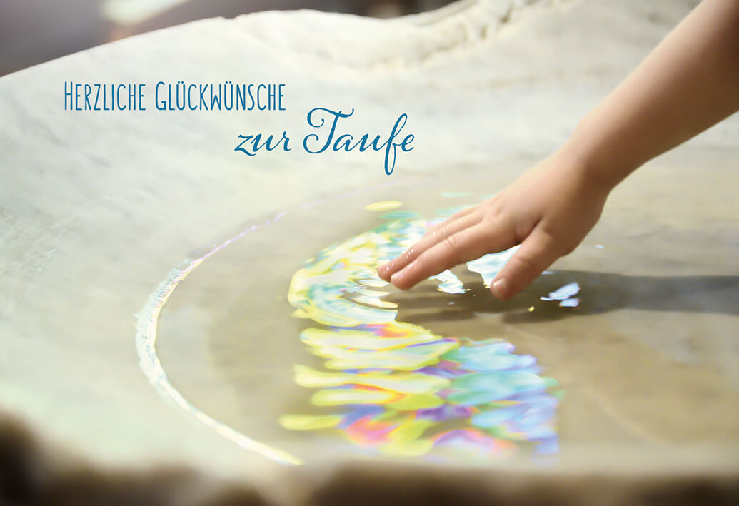 VPE 6 Herzliche Glückwünsche zur Taufe. Da werden Hände sein, die dich tragen...