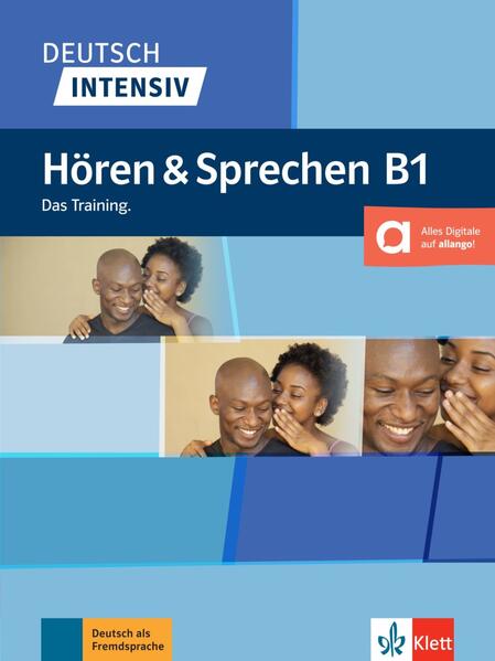 Deutsch intensiv Hören und Sprechen B1