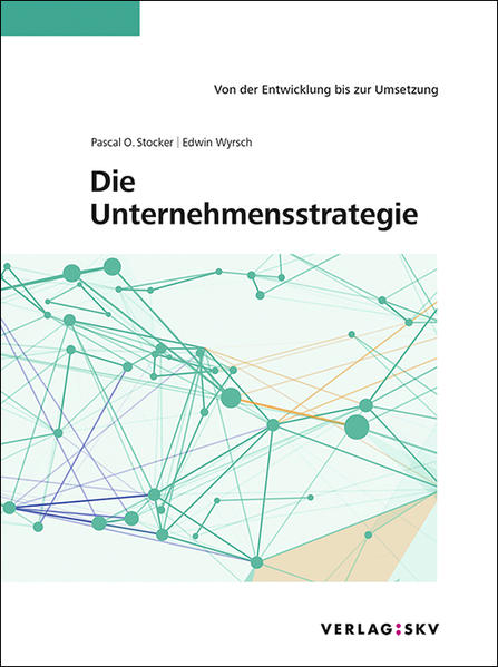 Die Unternehmensstrategie