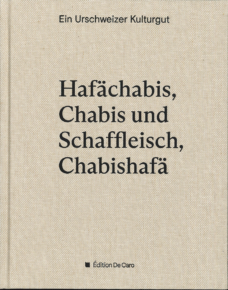Hafächabis, Chabis und Schaffleisch, Chabishafä