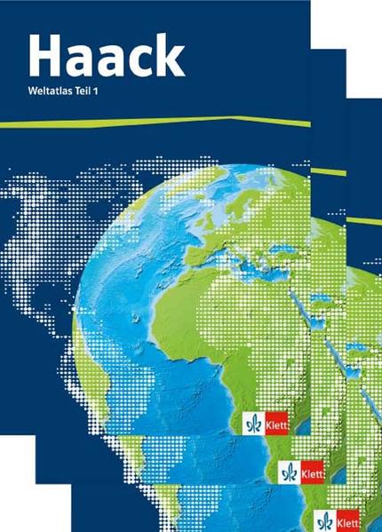 Der Haack Weltatlas. Allgemeine Ausgabe Sekundarstufe I und II