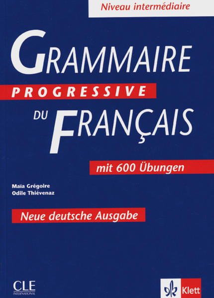 Grammaire progressive du français - Neue deutsche Ausgabe