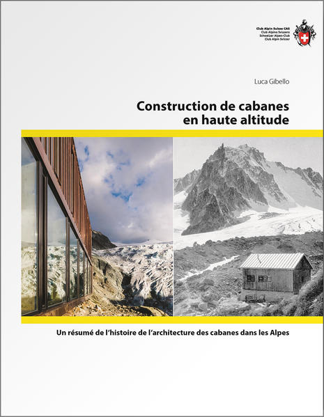 Construction de cabanes en haute altitude